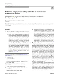 Proteinuria and Progressive Kidney Failure Due to an Inborn Error of Metabolism: Answers