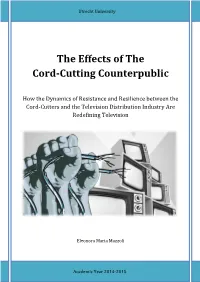 The Effects of the Cord-Cutting Counterpublic