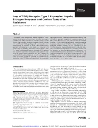 Loss of Tgfb Receptor Type 2 Expression Impairs Estrogen Response and Confers Tamoxifen Resistance Susann Busch1, Andrew H