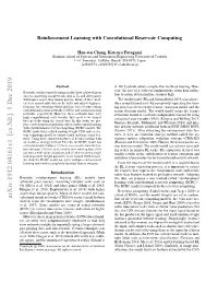 Reinforcement Learning with Convolutional Reservoir Computing
