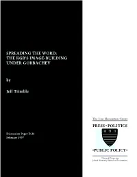The Kgb's Image-Building Under