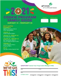 2021 Cookie Program Family Guide What Is the Cookie Program?