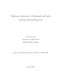 A Stochastic and Local Volatility Pricing Framework