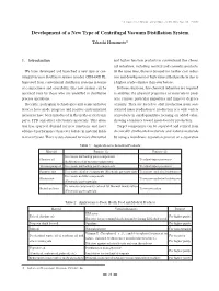 Development of a New Type of Centrifugal Vacuum Distillation System