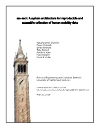 Em-Arch: a System Architecture for Reproducible and Extensible Collection of Human Mobility Data