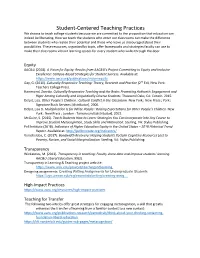 Student-Centered Teaching Practices We Choose to Teach College Students Because We Are Committed to the Proposition That Education Can Indeed Be Liberating