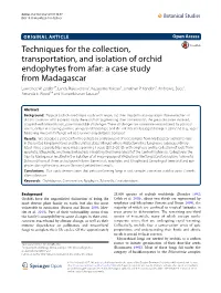 Techniques for the Collection, Transportation, and Isolation of Orchid Endophytes from Afar: a Case Study from Madagascar Lawrence W
