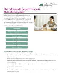 The Informed Consent Process Research Network What Is Informed Consent?