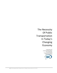 The Necessity of Public Transportation in Today's Changing