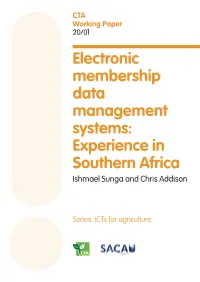 Working Paper 20/01 Electronic Membership Data Management Systems: Experience in Southern Africa Ishmael Sunga and Chris Addison