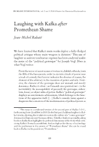 Laughing with Kafka After Promethean Shame