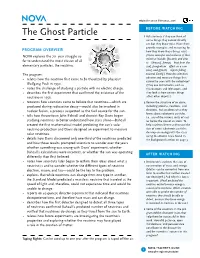 The Ghost Particle 1 Ask Students If They Can Think of Some Things They Cannot Directly See but They Know Exist