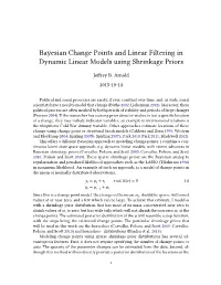 Bayesian Change Points and Linear Filtering in Dynamic Linear Models Using Shrinkage Priors