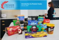 Introduction to Premier Foods January 2021 History and Introduction