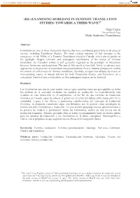 (Re-)Examining Horizons in Feminist Translation Studies: Towards a Third Wave? 1