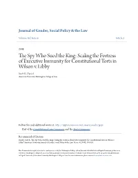 Scaling the Fortress of Executive Immunity for Constitutional Torts in Wilson V