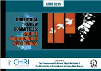 Setup & Functioning in West Bengal