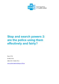Stop & Search 2: Are the Police Using Them Effectively and Fairly?