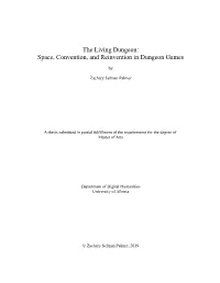 The Living Dungeon: Space, Convention, and Reinvention in Dungeon Games