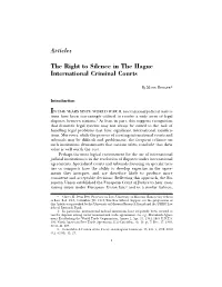 Articles the Right to Silence in the Hague International Criminal Courts