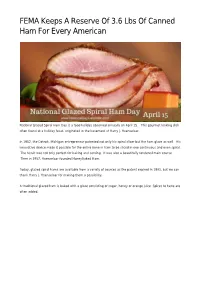 FEMA Keeps a Reserve of 3.6 Lbs of Canned Ham for Every American
