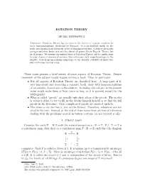 ROTATION THEORY These Notes Present a Brief Survey of Some