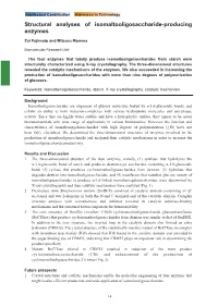 Structural Analyses of Isomaltooligosaccharide-Producing Enzymes