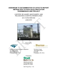 Addendum to Determination of Effects Report Amtrak Zoo to Paoli Electrification Transmission Line Project
