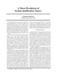 A Three-Worldview of System Justification Theory
