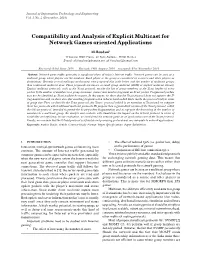 Compatibility and Analysis of Explicit Multicast for Network Games Oriented Applications