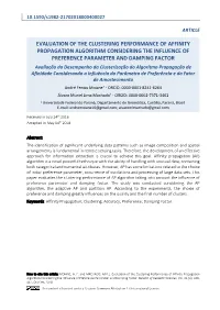 Evaluation of the Clustering Performance of Affinity