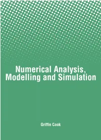 Numerical Analysis, Modelling and Simulation