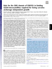 Role for the EWS Domain of EWS/FLI in Binding GGAA-Microsatellites Required for Ewing Sarcoma Anchorage Independent Growth