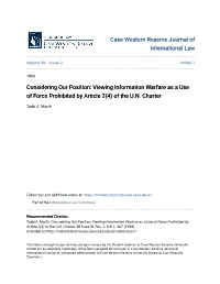 Viewing Information Warfare As a Use of Force Prohibited by Article 2(4) of the U.N
