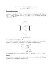Combinatorial Models for Lie Algebra Representations Rob Donnelly April 14, 2006