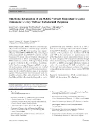 Functional Evaluation of an IKBKG Variant Suspected to Cause Immunodeficiency Without Ectodermal Dysplasia