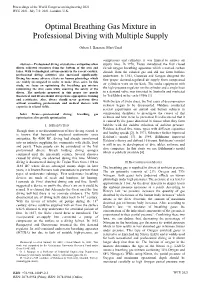 Optimal Breathing Gas Mixture in Professional Diving with Multiple Supply