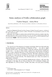 Some Analyses of Erdos Collaboration Graph