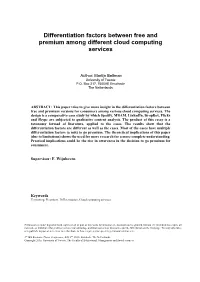 Differentiation Factors Between Free and Premium Among Different Cloud Computing Services