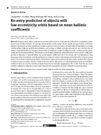Re-Entry Prediction of Objects with Low-Eccentricity Orbits Based on Mean Ballistic Coeflcients