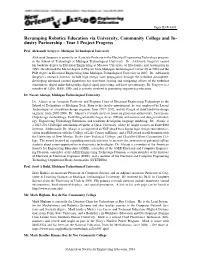 Revamping Robotics Education Via University, Community College and In- Dustry Partnership - Year 1 Project Progress