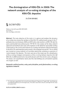 The Network Analysis of Co ‑Voting Strategies of the KDU ‑ČSL Deputies 1