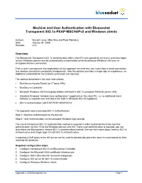 Machine and User Authentication with Bluesocket Transparent 802.1X-PEAP-Mschapv2 and Windows Clients