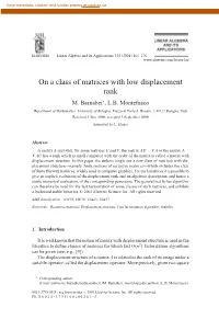 On a Class of Matrices with Low Displacement Rank M