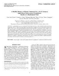 A Healthy Balance of Plasma Cholesterol by a Novel Annurca Apple-Based Nutraceutical Formulation: Results of a Randomized Trial