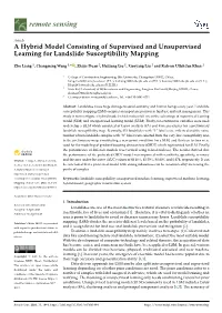 A Hybrid Model Consisting of Supervised and Unsupervised Learning for Landslide Susceptibility Mapping