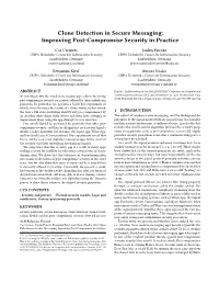 Clone Detection in Secure Messaging: Improving Post-Compromise Security in Practice