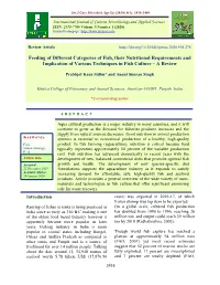 Feeding of Different Categories of Fish, Their Nutritional Requirements and Implication of Various Techniques in Fish Culture – a Review