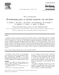 Housekeeping Genes As Internal Standards: Use and Limits