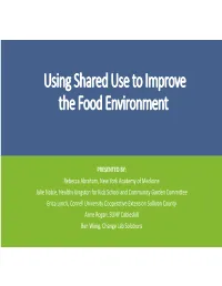 Using Shared Use to Improve the Food Environment